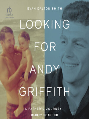 cover image of Looking for Andy Griffith